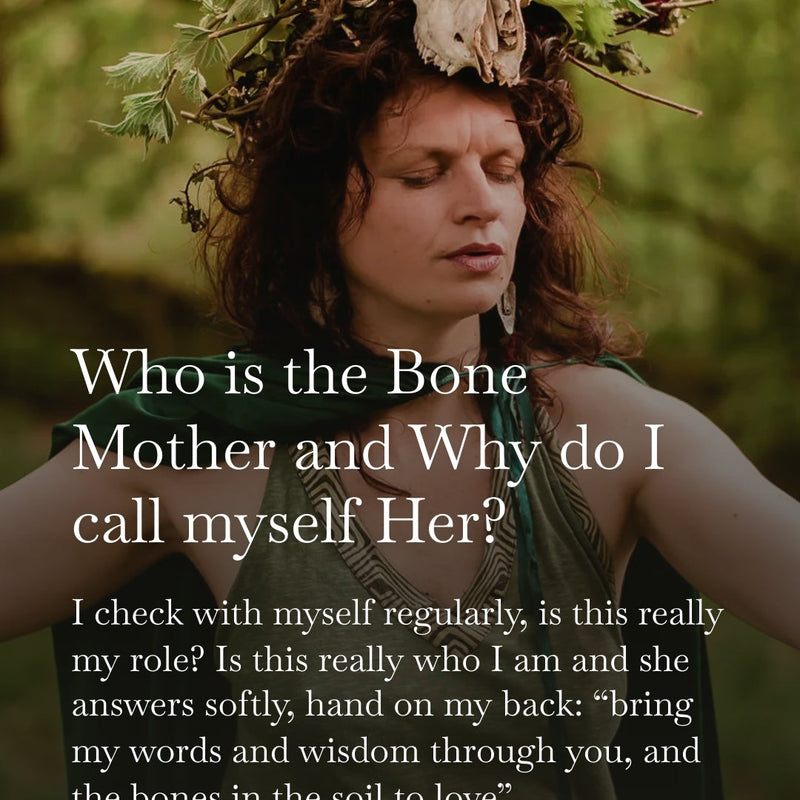 Who is the Bone Mother and Why do I call myself Her ?